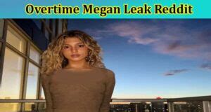 overtime megan leaks|Telegram: Contact @overtimemeganlea